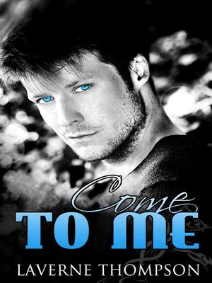 cover image of Come to Me